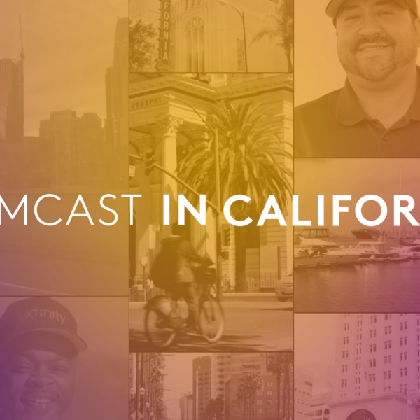 Comcast “Comcast in California”